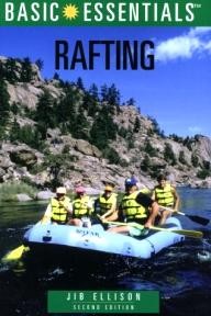 Falcon BASIC ESSENTIALS RAFTING, 2nd Edition (Basic Essentials)