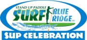 Surf Blue Ridge SUP Celebration