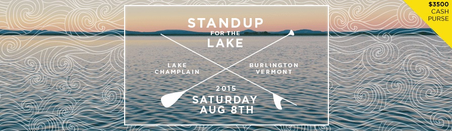 Stand Up for the Lake