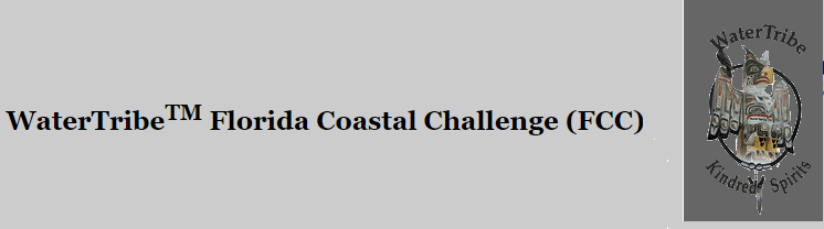 WaterTribeTM Florida Coastal Challenge (FCC)
