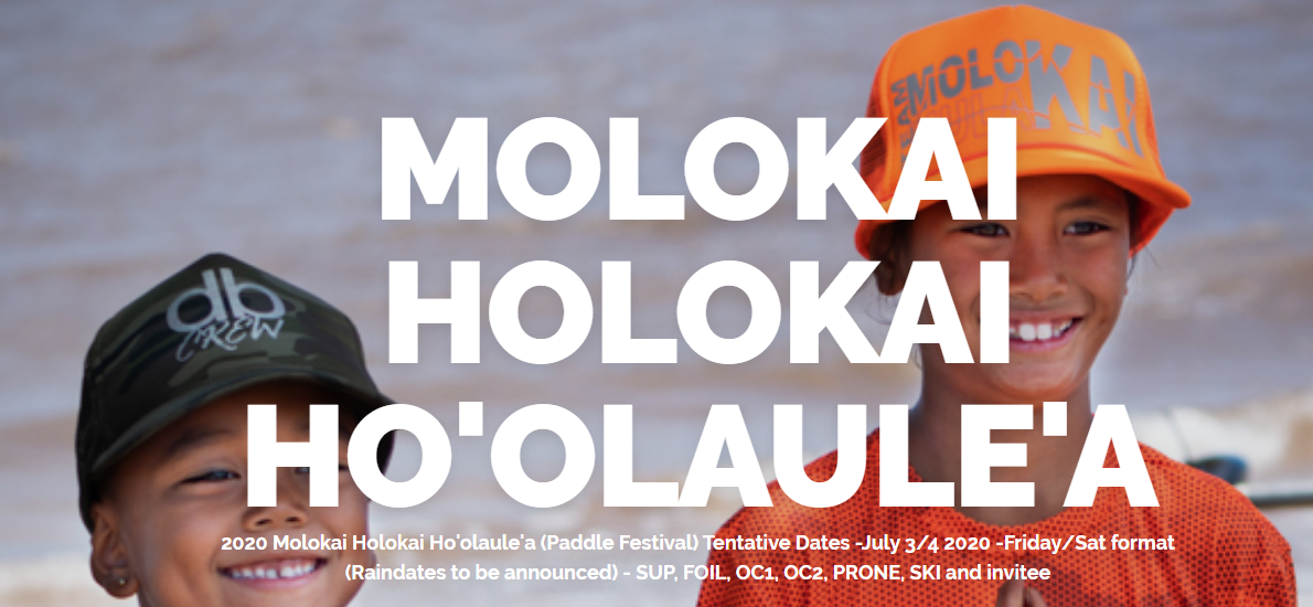 Molokai Holokai Ho'olaulea