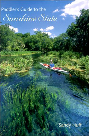 Paddler's Guide to the Sunshine State - 51X22G38MKL