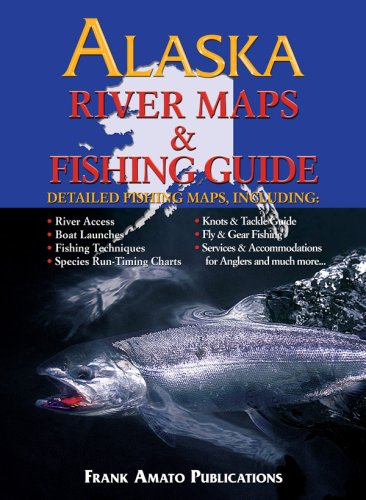 Alaska River Maps & Fishing Guide - 51vGWLiHesL