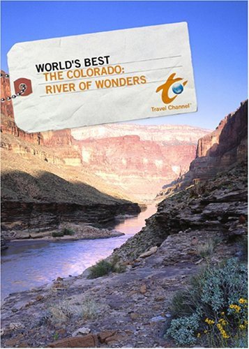 World's Best - The Colorado: River of Wonders